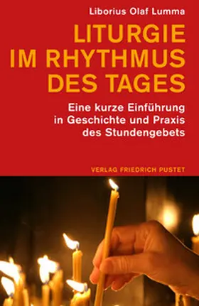 Lumma |  Liturgie im Rhythmus des Tages | Buch |  Sack Fachmedien