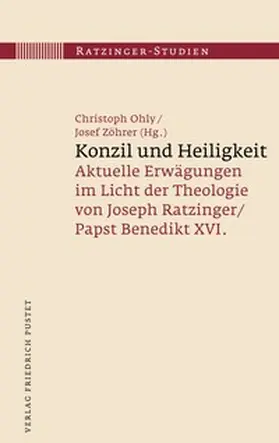 Ohly / Zöhrer |  Konzil und Heiligkeit | Buch |  Sack Fachmedien