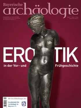 Gschlößl |  Erotik in der Vor- und Frühgeschichte | Buch |  Sack Fachmedien