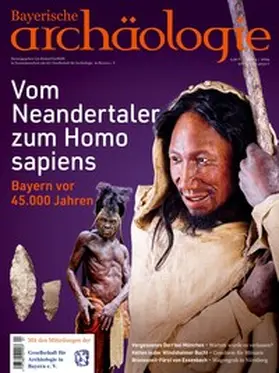Gschlößl |  Vom Neandertaler zum Homo sapiens. Bayern vor 45.000 Jahren. | Buch |  Sack Fachmedien
