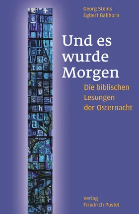 Steins |  Und es wurde Morgen | eBook | Sack Fachmedien