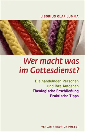 Lumma |  Wer macht was im Gottesdienst? | eBook | Sack Fachmedien