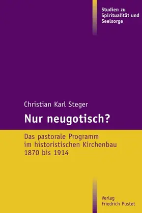 Steger |  Nur neugotisch? | eBook | Sack Fachmedien