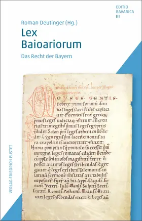 Deutinger |  Lex Baioariorum | eBook | Sack Fachmedien