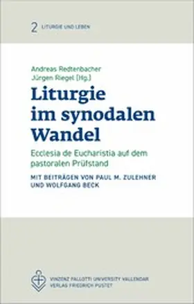 Redtenbacher / Riegel |  Liturgie im synodalen Wandel | eBook | Sack Fachmedien