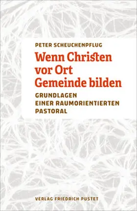 Scheuchenpflug |  Wenn Christen vor Ort Gemeinde bilden | eBook | Sack Fachmedien