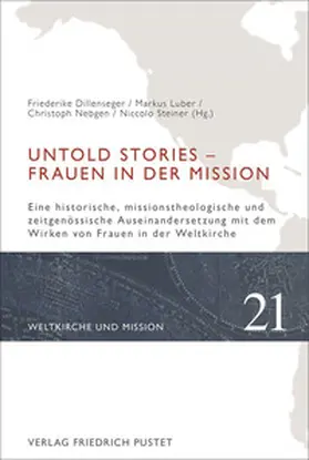 Dillenseger / SJ / Nebgen |  Untold Stories – Frauen in der Mission | eBook | Sack Fachmedien