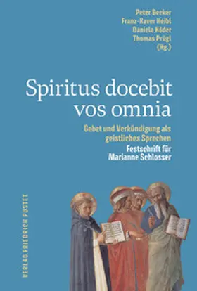 Becker / Heibl / Köder |  Spiritus docebit vos omnia | eBook | Sack Fachmedien