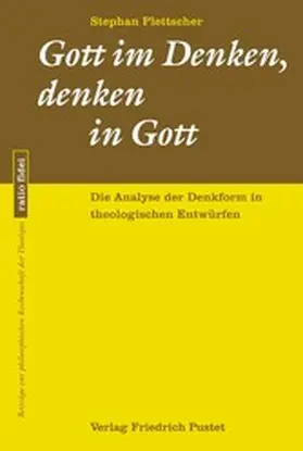 Plettscher |  Gott im Denken, denken in Gott | eBook | Sack Fachmedien