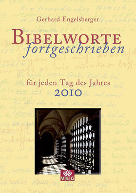 Engelsberger | Bibelworte fortgeschrieben | Buch | 978-3-7918-8017-4 | sack.de