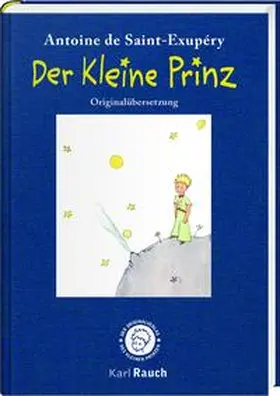 Saint-Exupéry |  Der Kleine Prinz. Illustriert | Buch |  Sack Fachmedien