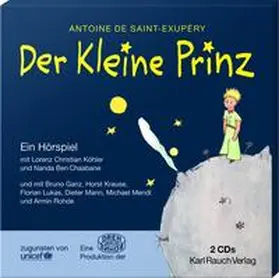 Saint-Exupéry |  Der Kleine Prinz | Sonstiges |  Sack Fachmedien