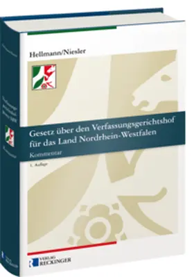 Hellmann / Niesler / Anger |  Gesetz über den Verfassungsgerichtshof für das Land Nordrhein-Westfalen | Buch |  Sack Fachmedien