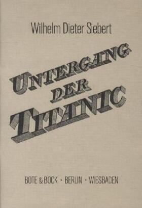  Der Untergang der "Titanic" | Buch |  Sack Fachmedien