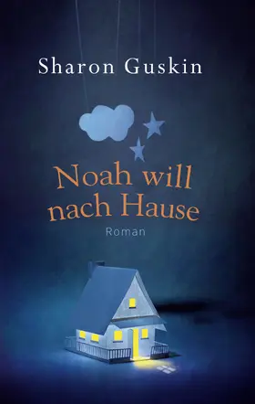 Guskin |  Noah will nach Hause | Buch |  Sack Fachmedien