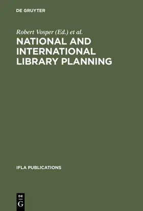 Newkirk / Vosper |  National and international library planning | Buch |  Sack Fachmedien