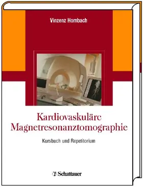 Hombach | Kardiovaskuläre Magnetresonanztomographie | Buch | 978-3-7945-2424-2 | sack.de