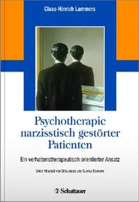 Lammers |  Psychotherapie narzisstisch gestörter Patienten | Buch |  Sack Fachmedien