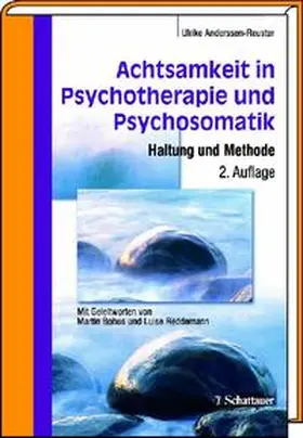 Anderssen-Reuster |  Achtsamkeit in Psychotherapie und Psychosomatik | Buch |  Sack Fachmedien