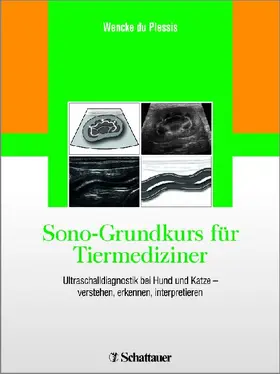 du Plessis / DuPlessis |  Sono-Grundkurs für Tiermediziner | Buch |  Sack Fachmedien