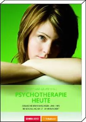 Gelitz |  Psychotherapie heute | Buch |  Sack Fachmedien
