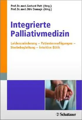 Pott / Domagk |  Integrierte Palliativmedizin | Buch |  Sack Fachmedien