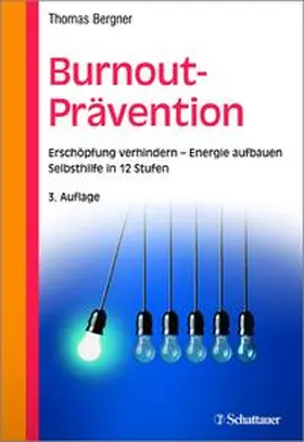 Bergner | Burnout-Prävention | Buch | 978-3-7945-3088-5 | www2.sack.de