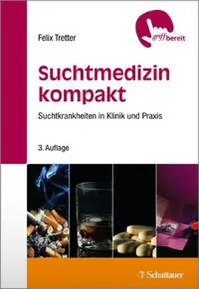 Tretter |  Suchtmedizin kompakt | Buch |  Sack Fachmedien