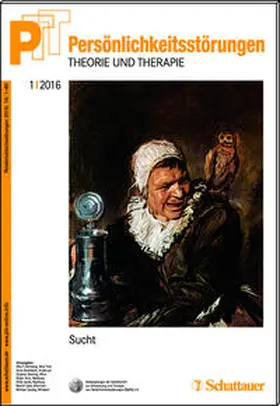 Kernberg / Buchheim / Dulz |  PTT – Persönlichkeitsstörungen – Theorie und Therapie Bd. 01/2016 | Buch |  Sack Fachmedien
