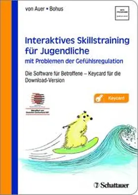 von Auer / Bohus |  Interaktives Skillstraining für Jugendliche mit Problemen der Gefühlsregulation | Sonstiges |  Sack Fachmedien