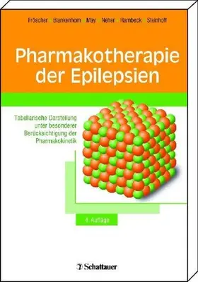 Fröscher / Blankenhorn / May |  Pharmakotherapie der Epilepsien | eBook | Sack Fachmedien
