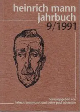 Koopmann / Schneider | Heinrich Mann-Jahrbuch / Heinrich Mann-Jahrbuch 9/1991 | Buch | 978-3-7950-1205-2 | sack.de