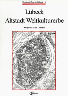  Lübeck Altstadt Weltkulturerbe | Buch |  Sack Fachmedien
