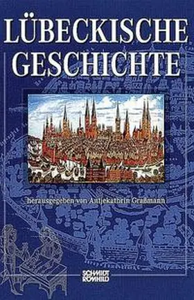 Graßmann / Grassmann |  Lübeckische Geschichte | Buch |  Sack Fachmedien