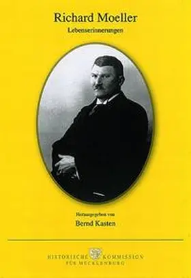 Kasten |  Richard Moeller: Lebenserinnerungen | Buch |  Sack Fachmedien