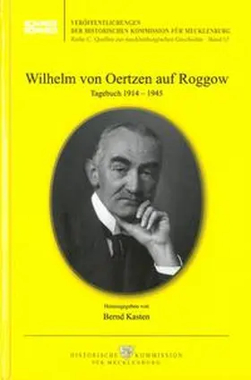 Kasten / Oertzen |  Wilhelm von Oertzen auf Roggow | Buch |  Sack Fachmedien