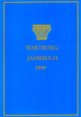 Wartburg-Stiftung |  Wartburg Jahrbuch 1999 | Buch |  Sack Fachmedien