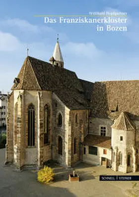 Hopfgartner |  Das Franziskanerkloster in Bozen | Buch |  Sack Fachmedien