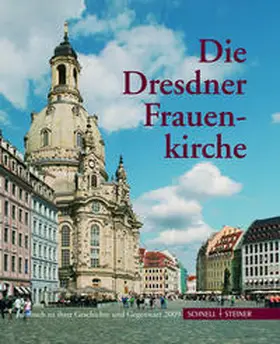 Magirius |  Die Dresdner Frauenkirche | Buch |  Sack Fachmedien