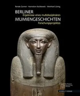 Kischkewitz / Germer / Lüning |  Berliner Mumiengeschichten | Buch |  Sack Fachmedien