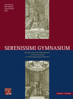 Wiener / Kagerer / Putz |  Serenissimi Gymnasium | Buch |  Sack Fachmedien