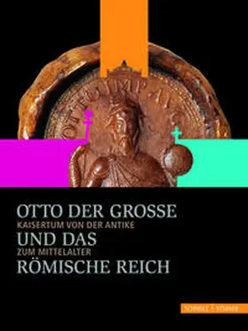 Puhle / Köster |  Otto der Große und das Römische Reich | Buch |  Sack Fachmedien