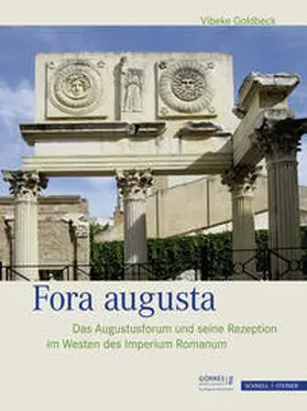 Vibeke Charlotte Goldbeck |  Fora augusta | Buch |  Sack Fachmedien