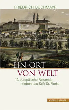 Buchmayr |  Ein Ort von Welt | Buch |  Sack Fachmedien