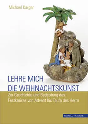 Karger |  Lehre mich die Weihnachtskunst | Buch |  Sack Fachmedien