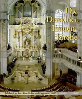 Magirius |  Die Dresdner Frauenkirche | Buch |  Sack Fachmedien