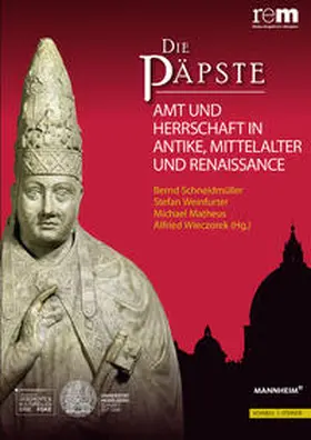 Schneidmüller / Weinfurter / Matheus |  Die Päpste | Buch |  Sack Fachmedien