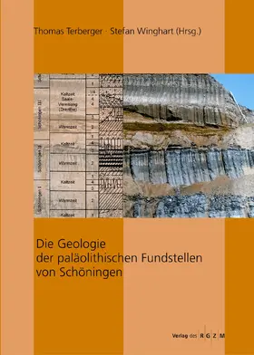 Terberger / Winghart |  Die Geologie der paläolithischen Fundstellen von Schöningen | Buch |  Sack Fachmedien