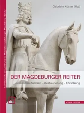 Köster |  Der Magdeburger Reiter | Buch |  Sack Fachmedien