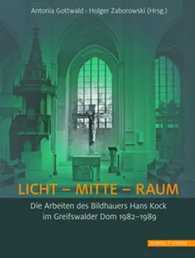 Gottwald / Zaborowski |  LICHT - MITTE - RAUM | Buch |  Sack Fachmedien